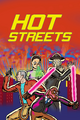 Hot Streets (1ª temporada)