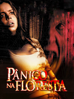 Pânico na Floresta 2003.jpg