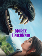 A Morte de Um Unicórnio