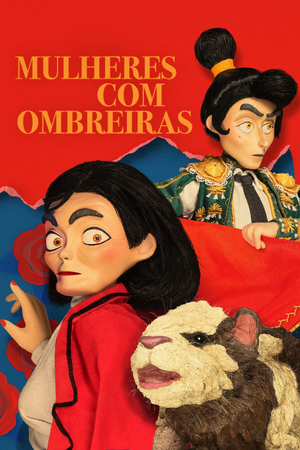 Mulheres Com Ombreiras Poster 3.webp