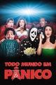 Todo Mundo em Pânico 1, 2 e 3