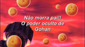Não morra pai!! O poder oculto de Gohan