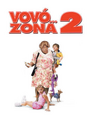 Vovó... Zona 2