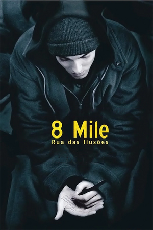 8 Mile Poster.jpeg