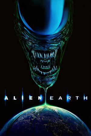 Alien - Earth - Poster.webp