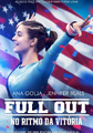 Full Out: No Ritmo da Vitória (Co-Direção)