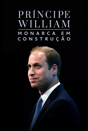 Príncipe William - Monarca em Construção.jpg