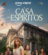 A Casa dos Espíritos (2026)