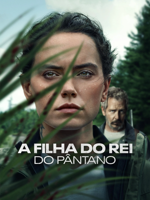 A Filha do Rei do Pântano.jpg
