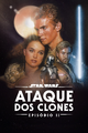 Star Wars Episódio II: Ataque dos Clones (2002)
