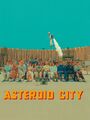 Asteroid City (Co-Direção)
