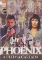 Phoenix: A Última Cartada (Redublagem)