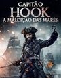 Capitão Hook: A Maldição das Marés