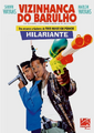 Vizinhança do Barulho (Co-Direção, Redublagem)