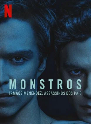 Monstros - Irmãos Menendez.webp