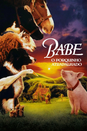 Babe, o Porquinho Atrapalhado.jpg