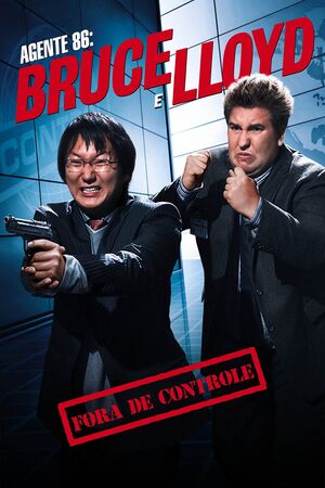 Agente 86 Bruce e Lloyd Fora de Controle.jpeg