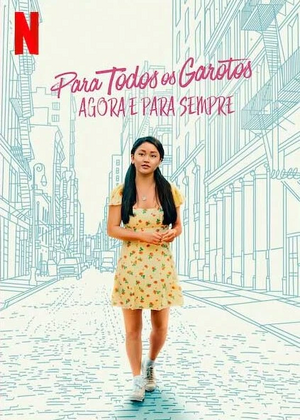 Para Todos os Garotos Agora e para Sempre poster.jpg