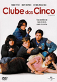 Clube dos Cinco (2ª dublagem)