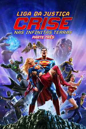 Liga da Justiça - Crise nas Infinitas Terras - Parte Três.jpg