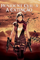 Franquia Resident Evil (a partir do terceiro filme exceto Resident Evil 4: Recomeço)