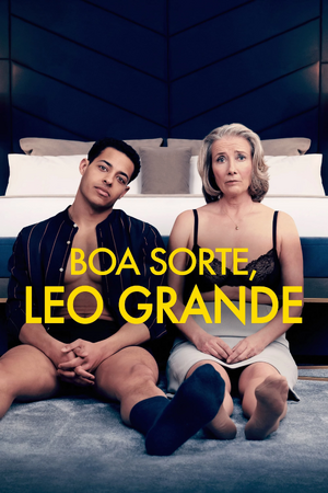 Boa Sorte, Leo Grande.jpg