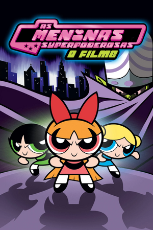 As Meninas Superpoderosas - O Filme.png