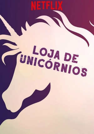 Loja de Unicórnios.jpg