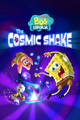 Bob Esponja: The Cosmic Shake