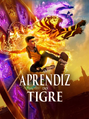 O Aprendiz do Tigre