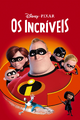 Os Incríveis (1ª e 2ª Dublagem)