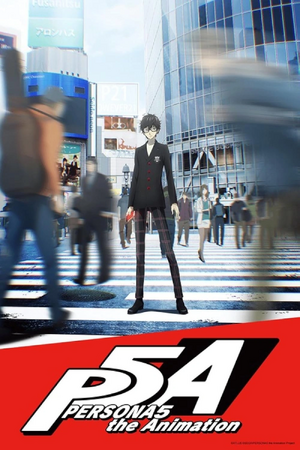 Persona 5- The Animation Poster.png