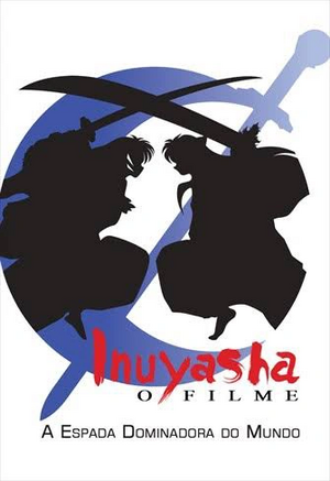 InuYasha - A Espada Dominadora do Mundo.png