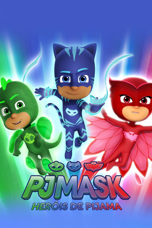 PJ Masks - Heróis de Pijama.jpg