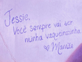 "Jessie, você sempre vai ser minha vaqueirazinha. Mamãe."
