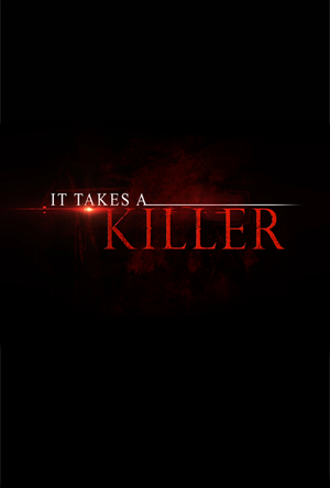 It Takes a Killer.jpg