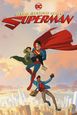 Minhas Aventuras com o Superman.jpg