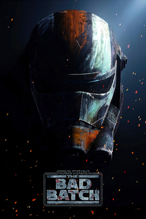 Star Wars The Bad Batch Poster.jpg