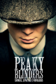 Peaky Blinders: Sangue, Apostas e Navalhas (1ª-4ª Temporada)