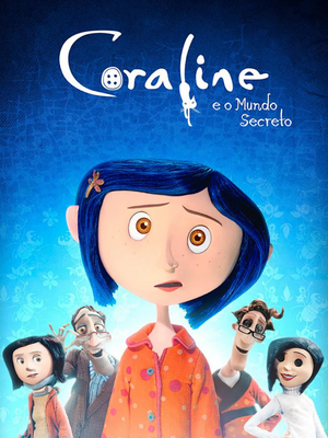 Coraline e o Mundo Secreto - 15º Aniversário.jpg
