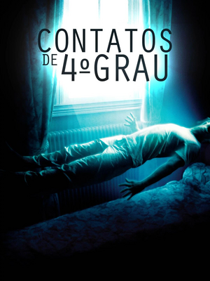 Contatos de Quarto Grau Pôster.jpg