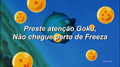 Preste atenção Goku, Não chegue perto de Freeza