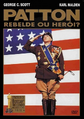 Patton - Rebelde ou Herói?