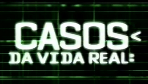 Casos da Vida Real.jpg