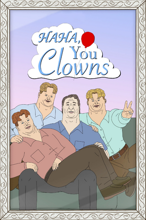 Haha, You Clowns! Poster.webp