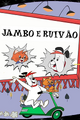Narrador em Jambo e Ruivão (Sincrovídeo)