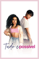 Tudo é Possível (Co-direção)