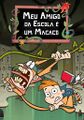 Meu Amigo da Escola é um Macaco (2ª-3ª Temporada)