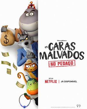 Os Caras Malvados No Pedaço.png