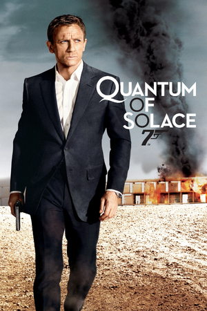 007 - Quantum of Solace Poster.png